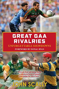 Great GAA Rivalries