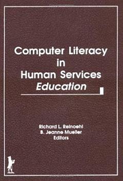 Computer Literacy in Human Services Education