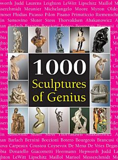 1000 Scupltures of Genius