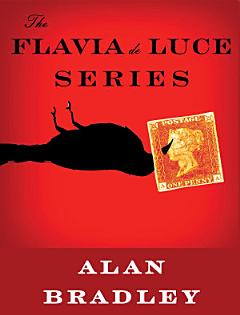 The Flavia de Luce Series 6-Book Bundle