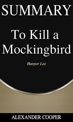 Summary of To Kill a Mockingbird