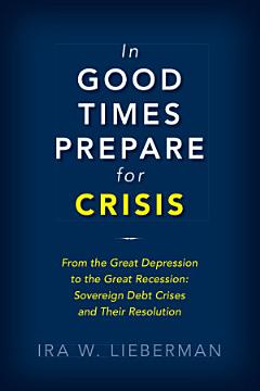 In Good Times Prepare for Crisis