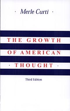 The Growth of the American Thought