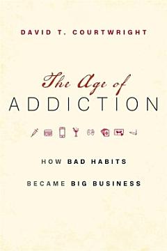 The Age of Addiction