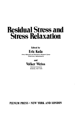 Residual Stress and Stress Relaxation