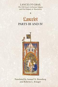 Lancelot-Grail: Lancelot, pt. III