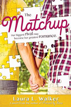 The Matchup: Her Biggest Rival may become her greatest Romance