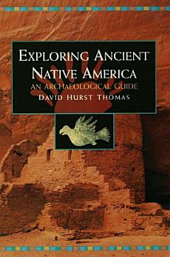 Exploring Ancient Native America