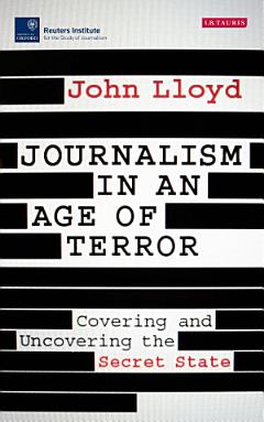 Journalism in an Age of Terror