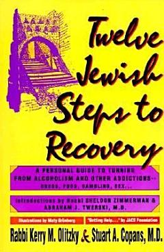 Twelve Jewish Steps to Recovery