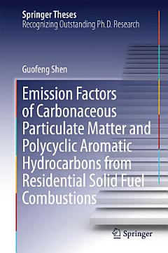 Emission Factors of Carbonaceous Particulate Matter and Polycyclic Aromatic Hydrocarbons from Residential Solid Fuel Combustions