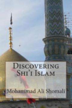 Discovering Shi\'i Islam