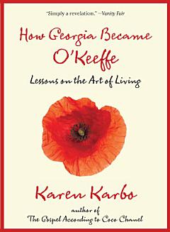 How Georgia Became O\'Keeffe