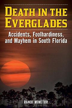 Death in the Everglades