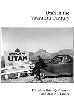 Utah in the Twentieth Century