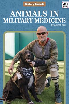 Animals in Military Medicine