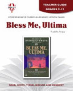 Bless Me, Ultima Novel Units Teacher Guide