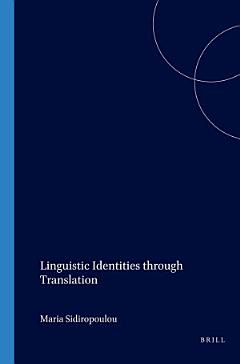 Linguistic Identities through Translation