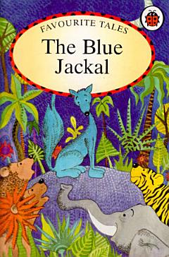 Favourite Tales : Blue Jackal