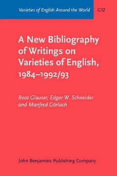 A New Bibliography of Writings on Varieties of English, 19841992/93