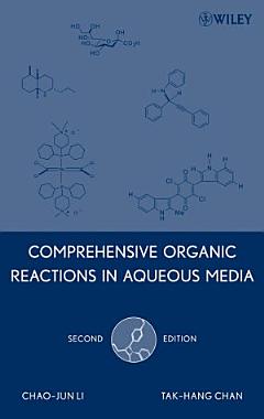 Comprehensive Organic Reactions in Aqueous Media