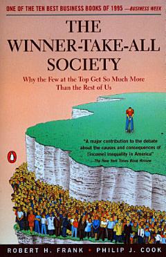 The Winner-Take-All Society