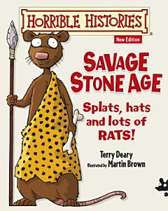 Horrible Histories: Savage Stone Age