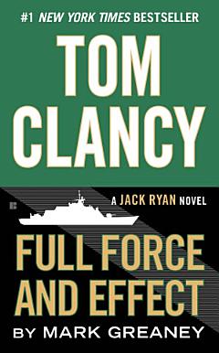 Tom Clancy Full Force and Effect