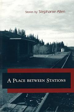 A Place Between Stations