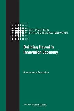 Building Hawaii\'s Innovation Economy