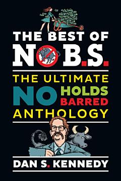 The Best of No B.S.