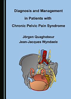 Diagnosis and Management in Patients with Chronic Pelvic Pain Syndrome