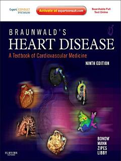 Braunwald\'s Heart Disease E-Book