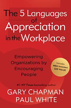 The 5 Languages of Appreciation in the Workplace