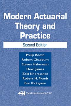 Modern Actuarial Theory and Practice