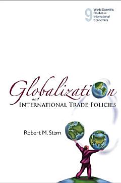 Globalization and International Trade Policies