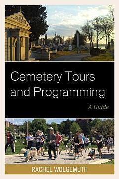 Cemetery Tours and Programming