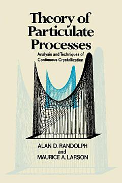 Theory of Particulate Processes