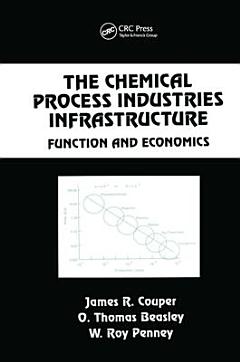 The Chemical Process Industries Infrastructure