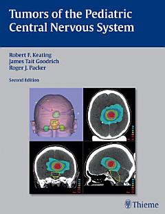 Tumors of the Pediatric Central Nervous System