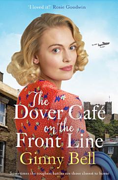 The Dover Cafe On the Front Line