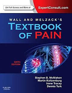 Wall & Melzack\'s Textbook of Pain