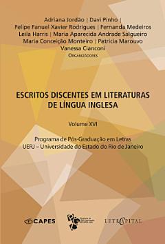 Escritos discentes em literaturas de língua inglesa Volume XVI