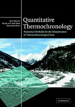 Quantitative Thermochronology