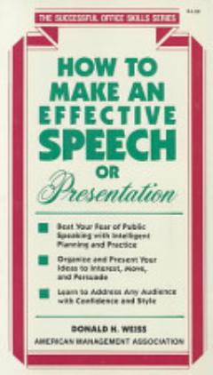 How to Make an Effective Speech Or Presentation