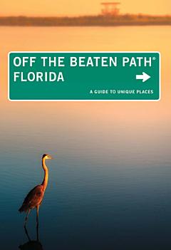 Florida Off the Beaten Path®