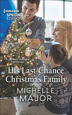 His Last-Chance Christmas Family