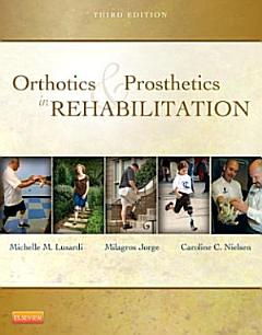 Orthotics and Prosthetics in Rehabilitation