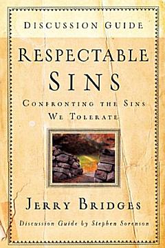 Respectable Sins Discussion Guide