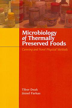 Microbiology of Thermally Preserved Foods